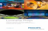 Luminarias Philips - mail.velax.com.pemail.velax.com.pe/catalogos/philips-catalogo-de-luminarias... · Luminarias Philips. 4 La luz es esencial para la vida. Nos da el alumbrado natural