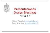 Presentaciones Orales Efectivas “Día 1”ing1004.ing.uc.cl/wp-content/uploads/2019/04/Taller-pitch-1-1.pdf · Presentaciones Orales Efectivas “Día 1” Micaela Consolo (mgconsolo@uc.cl)