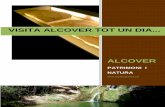 VISITA ALCOVER TOT UN DIA - usuaris.tinet.cat ALCOVER TOT UN DIA.pdf · Els fòssils d’Alcover i un tast especial Informació i reserves: museualcover@alcover.cat o tel. 977 846