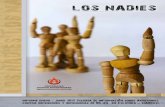 LOS NADIES · LOS NADIES Informe enero - junio 2015 Sistema de InformacIOn sobre Agresiones contra defensores y defensoras de DD.HH. en Colombia – SIADDHH.