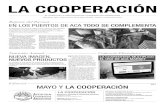 LA COOPERACIÓN - acacoop.com.arMAYO Y LA COOPERACIÓN HACIENDO FRENTE A LA MAREA BAJA Mayor evolución en San Lorenzo En lo que va del ejercicio económico de ACA, el Puerto Cooperativo