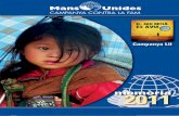 memòria 2011 - ONG Manos Unidas · la malaltia, el subdesenvolupament i la manca d’instrucció; i treballar ... a benefici d’un projecte de Mans Unides. 6 relacions externes