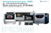 Impresoras 3D y materiales Stratasys FDM. · un uso más inteligente de la impresora para que los técnicos e ingenieros obtengan impresiones de calidad más rápidamente. Imprima
