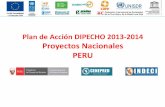 Plan de Acción DIPECHO 2013-2014 Proyectos Nacionales PERU³n_Peru2.pdf · AVANCES Y LOGROS DE LA IMPLEMENTACIÓN DEL PLAN DE ACCIÓN DIPECHO EN EL PAÍS • Asesoría en el proceso