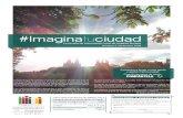 #Imaginatuciudad - Imagina Burgos – Candidatura de ... · La revista de información local de Imagina Burgos Número 2. Diciembre 2018 ... candidatura ha propiciado que se hayan