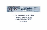 1/2 MARATÓN AGUAS DE ALICANTE 2020 · 3. La Media Maratón “Aguas de Alicante” tendrá lugar el día 19 de abril de 2020. La salida se dará a las 9 h. desde Plaza Puerta del