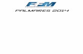 PALMARES 2014 - Fédération Française de Motocyclismeextra.ffmoto.org/PALMARES2014/palmares_ENDURO_2014.pdf · PALMARES 2014. ENDURO Palmarès 2014 ELITE E1 ELITE E2 ELITE E3 ESPOIRS