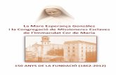 La Mare Esperança González i la Congregació de Missioneres ...lleidaparticipa.cat/public/457/file/testimonisdefe... · Mn. Josep Mª Escolà (La Fatarella, 1820 - Lleida, 1884),