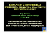 REGULACION Y SOSTENIBILIDAD ENERGETICA: PERSPECTIVAS …gretamal/archs/new/monder_altomonte(n… · “Promoción del Desarrollo Econ ómico en América Latina y el Caribe por medio