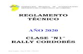 CLASE N1 RALLY CORDOBÉS · Rally Cordobés – Clase N1 2020 – F.R.A.D.C. 6 2. No se permite ningún tipo de pulido ni arenado. 3. Se permite la eliminación del precalentador