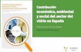 Contribución a la Economía Circular del ... - Vidrio España · INCORPORACIÓN DE VIDRIO RECICLADO En 2016, las empresas de Vidrio España han incorporado 1.450.000 toneladas de