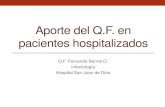 Aporte Q.F. a pacientes Hospitalizados · Perforación esofágica Métodos : ... Experiencia muy limitada a 1 caso reporte, no recomendado Am J Health-Syst Pharm. 2012; 69:2140-6.