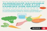 Alimentació saludable i econòmica per a les famílies amb infants › dretssocials › sites › ... · 2020-06-02 · Taronja Amanida d’arròs amb ceba, pastanaga, i tomàquet