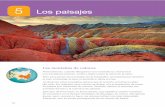 Las montañas de colores€¦ · Los paisajes naturales y los transformados Los elementos de los paisajes El paisaje es el aspecto que tiene una amplia extensión del terreno. En