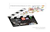 PROFESSIONALS DEL CINEMA - UBdepartament-filcat-linguistica.ub.edu › sites › ... · Paraules clau: professionals, cinema, audiovisual, terminologia, català. Resumen Professionals