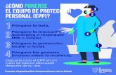 EQUIPO PROTECCION PERSONAL - Coronavirus Ecuador...el equipo de protección personal (EPP)? Fuente: Organización Panamericana de la Salud 1 3 4 2 5 Quítese los guantes y luego la