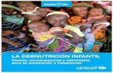 LA DESNUTRICIÓN INFANTIL - Gob › wp-content › uploads › 2016 › ... · equidad. Se trata de soluciones factibles, rentables y efectivas en tér-minos de nutrición, salud,