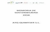MEMORIA DE SOSTENIBILIDAD 2018 - ATQatq.es/wp-content/uploads/2019/11/001-ATQ-MEMORIA-DE-SOSTENI… · La presente “Memoria de Sostenibilidad” ha sido realizada en base a los