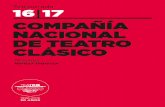 Inicio - Compañía Nacional de Teatro Clásicoteatroclasico.mcu.es/wp-content/uploads/2016/12/Programa... · 2017-09-06 · la estancia de Cervantes en algunas de estas ciudades