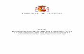 TRIBUNAL DE CUENTAS - CongresoFuncionamiento del Tribunal de Cuentas, ha aprobado, en su sesión de 31 de marzo de 2016, el “ INFORME DE FISCALIZACIÓN DEL CONSORCIO PARA LA CONMEMORACIÓN