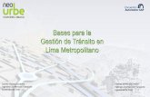Bases para la Gestión de Tránsito en Lima Metropolitano · •Tipos de medidas de gestión de la demanda 1 • Política de estacionamiento • Cobros por congestión • Impuestos