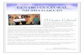 El Centro Cultural - Nichia Gakuin › ngf › pdf › cc.pdf · recuerdo cuántas veces sentí que me estaban enseñando a mí. Dentro de la cultura japonesa, lo que pude enseñar