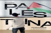 Jornadas - EDLSlocalsolidaritydays.eu/wp-content/uploads/2019/11/... · 2019-11-15 · direktorioa) aktorea eta lehendakaria. (Gaztelaniaz eta ingelesez itzulpenarekin) Palestina