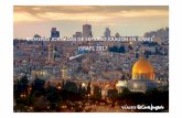 SEFARAD - Instituciones [Modo de compatibilidad]sefaradaragon.org › images › 2016 › viaje a Israel 2017.pdf · Una experiencia singular, un acercamiento a la diversidad cultural
