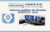 Informe público de Gestión UNEFCO- 2016unefco.edu.bo/static/documentos/transparencia/rendicion...Gestión de Proyectos y Planificación Territorial Comunitaria Cur. Par. PARTICIPANTES