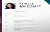 VANESSA › files › montserrat › Vanessa_Montserr… ·  VANESSA MONTSERRAT VITA Agencia:   Contacto: Tel.: 0176 415 45 905 Mail: Montserratvanessa@gmail.com ...