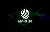Presentación GoMarket360...No queremos cambiar el mundo, pero si transformar tu mundo. GOMARKET360 INTERN A C IONAL ¿QUIÉNES SOMOS? Somos la primera tienda monetizada del mundo,