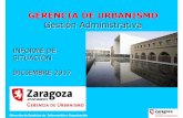 GERENCIA DE URBANISMO - Zaragoza · 2018-03-14 · de Consejo de Gerencia y resto de órganos resolutorios Evolución anual de expedientes. 2011 - 2017 (1) (1) Incluye obras menores,