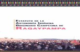 ESTATUTO DE LA AUTONOMÍA I ORIGINARIO C ......de Cochabamba y, de manera más específica, de la cultura alteña del sur de la provincia Mizque. II. La cultura en el Territorio Indígena
