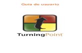 Guía de usuario - Universidad de Navarra · Capítulo 1: Acerca de TurningPoint Turning Technologies TurningPoint 4.3 2 Requisitos del sistema TurningPoint está diseñado para funcionar
