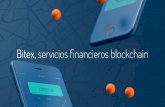 Bitex, servicios nancieros blockchain · Bitcoin blockchain Bitex CLP Banco Banco ARS Bitex Nuestra solución de Transferencias internacionales conecta cuentas bancarias locales en