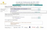 Acuerdo de Colaboración año 2011-2012 · HOTELES Y PRECIOS --> Hasta el 29 de Febrero 2012 (Hoteles en España e Internacionales ... Acuerdo de Colaboración año 2011-2012 CODIGO