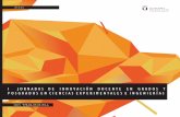 I Jornadas de Innovación Docente en Grados y Posgrados en …oa.upm.es/54768/19/IJornadas_Innovacion_Docente_cubierta... · 2019-04-25 · invertida y digitalización de la práctica