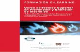 FORMACIÓN E-LEARNING · Formación E-Learning Curso de Técnico Superior en Prevención y Extinción de Incendios 3 Tel. 902 021 206 · attcliente@iniciativasempresariales.com ·