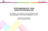 TERMINOS DE REFERENCIAtransparenciafiscal.edomex.gob.mx/sites/transparencia... · 2019-05-03 · TERMINOS DE REFERENCIA DECISIONES FIRMES, RESULTADOS FUERTES. '11n"'11J' ÉX GOBIERNO