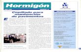 Instituto del Cemento y del Hormigón de Chile Cepillado para …hormigonarte.cl/rhad/BHAD_16.pdf · 2018-01-29 · Cepillado para mantención de pavimentos E l ICH presentó la técnica