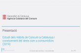 Presentació Estudi dels Hàbits de Consum a Catalunya i coneixement …aplicacio.consum.gencat.cat/documentacio/17289.pdf · 2019-07-25 · MDK investigación de mercados 3. Incidències