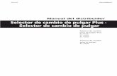 Selector de cambio de pulgar Plus · Selector de …si.shimano.com › pdfs › dm › DM-SL0004-01-SPA.pdf(Spanish) DM-SL0004-01 Manual del distribuidor Selector de cambio de pulgar
