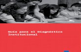 Guía para el Diagnóstico Institucional - Material …€¦ · Web viewEl instrumento “Guía para el Diagnóstico de la Gestión Institucional”, se estructura en base a las 4