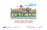 GUIA D’ACOLLIDAacollida.paeria.cat/docs/guia_ca.pdf4 Regidoria de Participació Ciutadana rets Civils i Cooperació ervei d’Acollida Municipal (AM) Lleida és la capital d’una