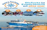 Disfruta la Experiencia en alta mar - Pesca Turismo · 2018-10-04 · gastronom a marinera, as como las muchas pr cticas de colaboraci n en beneficio del medio ambiente y la fauna