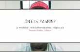 La invisibilitat i rol de la diversitat ètnica i religiosa ...premisrecerca.udg.edu/Portals/0/CS/Premis 2019/2514-treball-de-rec… · l'Islam que no acabessin desembocant amb Estat