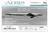 Año XXIII Nro. 193 Un DC-3 que espera en Morón€¦ · Año XXIII Nro. 193 Argentina, Agosto-Septiembre de 2014 Precio: $ 3 Periódico de noticias aeronáuticas e interés general