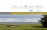 Clima de cambios · Nuevas Políticas de Adaptación de la Agricultura al Cambio Climático (TCP/URU/3302). 1- Oyhantçabal, Walter. Cambio Climático: Políticas públicas del MGAP.