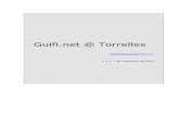 Guifi.net @ Torrelles - TINET - Tarragona Internet · 2014-05-05 · Un cop satisfets els xafarders, seguim. Busqueda del Super Node al que ens connectarem Primer de tot, hem de veure