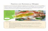 Puerros con Romescu y Almejas · 2017-11-20 · Los puerros es una hortaliza de la familia de las liliáceas, como la cebolla y el ajo. Son ricos en azufre y potasio que aportan propiedades